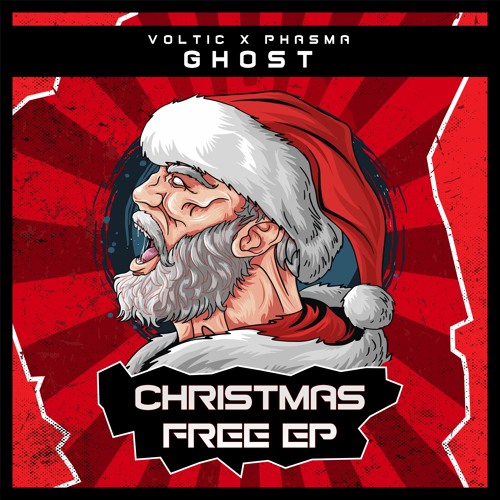 VOLTIC X PHASMA - GHOST (CHRISTMAS FREE DL)