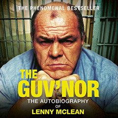READ PDF 🖍️ The Guv'nor: The Autobiography of Lenny McLean by  Lenny McLean,Karl Jen