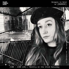 Drippin In Gold w/ [MADMUSE] - 20.12.25