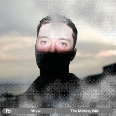 The Midday Mix - Rhyw