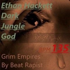 Grim Empires - Bpm 135 - Dedicated To Origin Of Styx Dark Jungle God - 2024 - Mastered