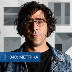 Sirens Podcast 040: Metrika