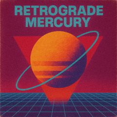 TAKNADO & ALAN SHUM - Retrogrande Mercury