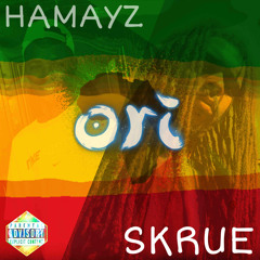 Skrue & Hamayz - Ori