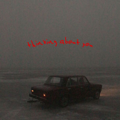 thinking about you (feat. Stackboi999)