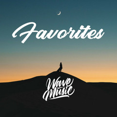 Chill Electronic & Pop Music - Wave Music's Favorites