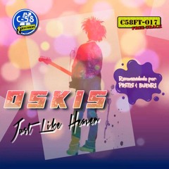 FREE DOWNLOAD!! Oskis - Just Like Heaven (C58FT017)