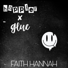 happier x glue REMIX