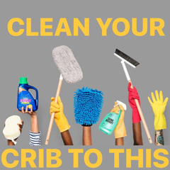 CLEAN YOUR CRIB TO THIS!