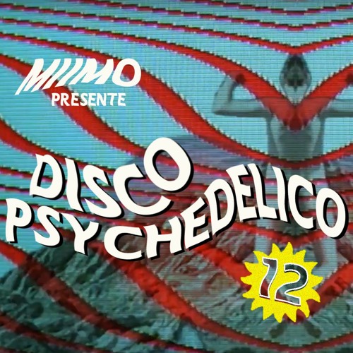 Disco Pyschedelico series
