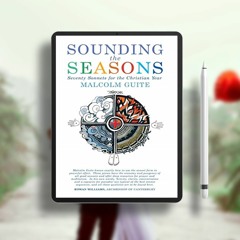 Sounding the Seasons: Seventy sonnets for Christian year. Gratis Ebook [PDF]