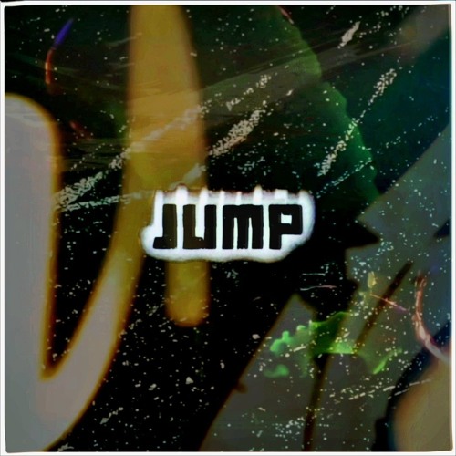 JUMP (prod.Excavator Pi x Giveblood)