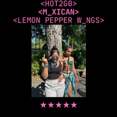 HOT 2 GO MEXICAN LEMON PEPPER WINGS! (MIXEDBYALEEL)
