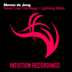 Menno de Jong - Never Lose The Magic (Original Mix)