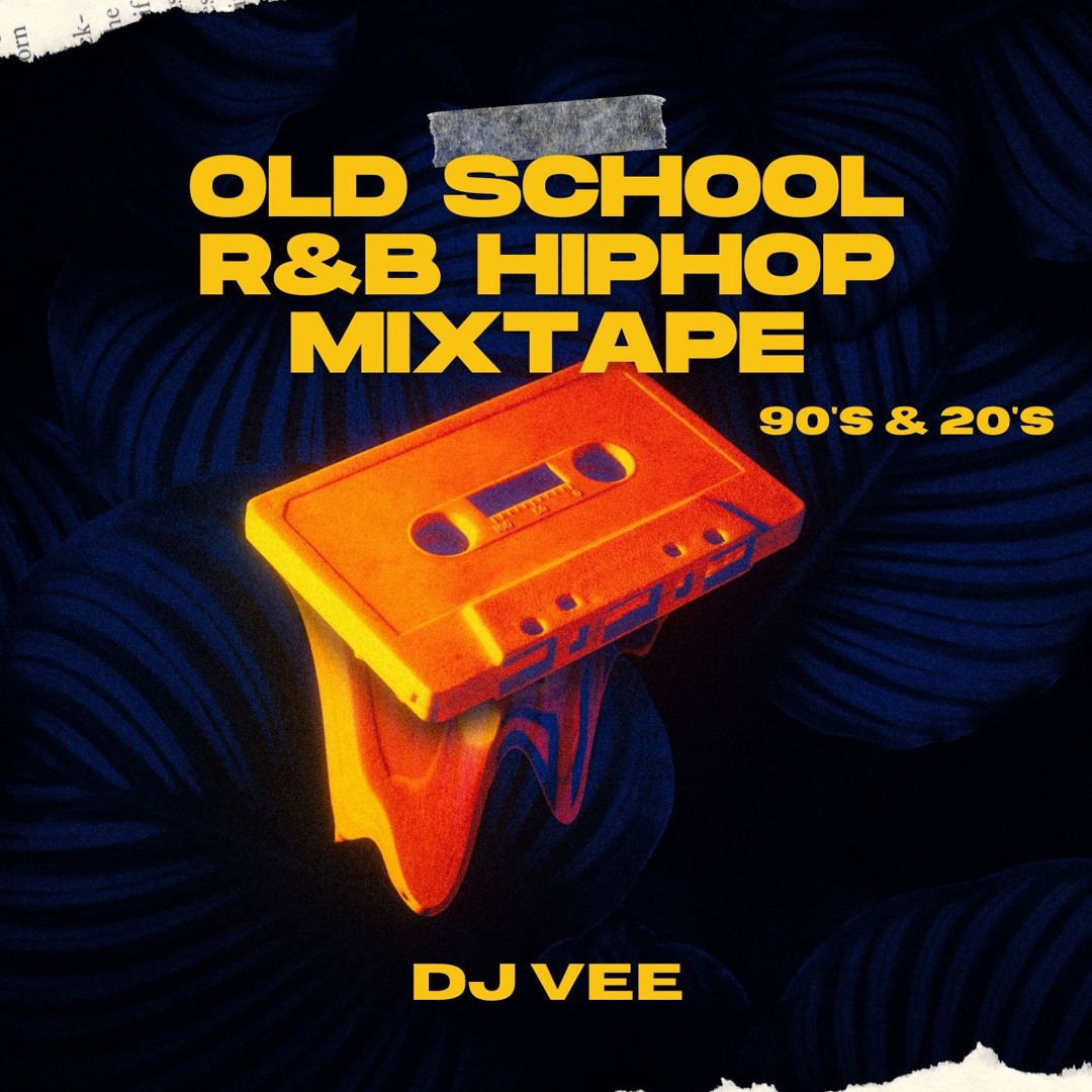 Stream Dj Vee | Old School R&B Hiphop Mixtape | 90's 20's | Step