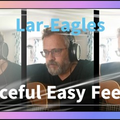 Peaceful Easy Feeling