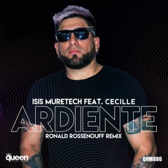 Isis Muretech Feat. Cecille - Ardiente (RONALD ROSSENOUFF REMIX )