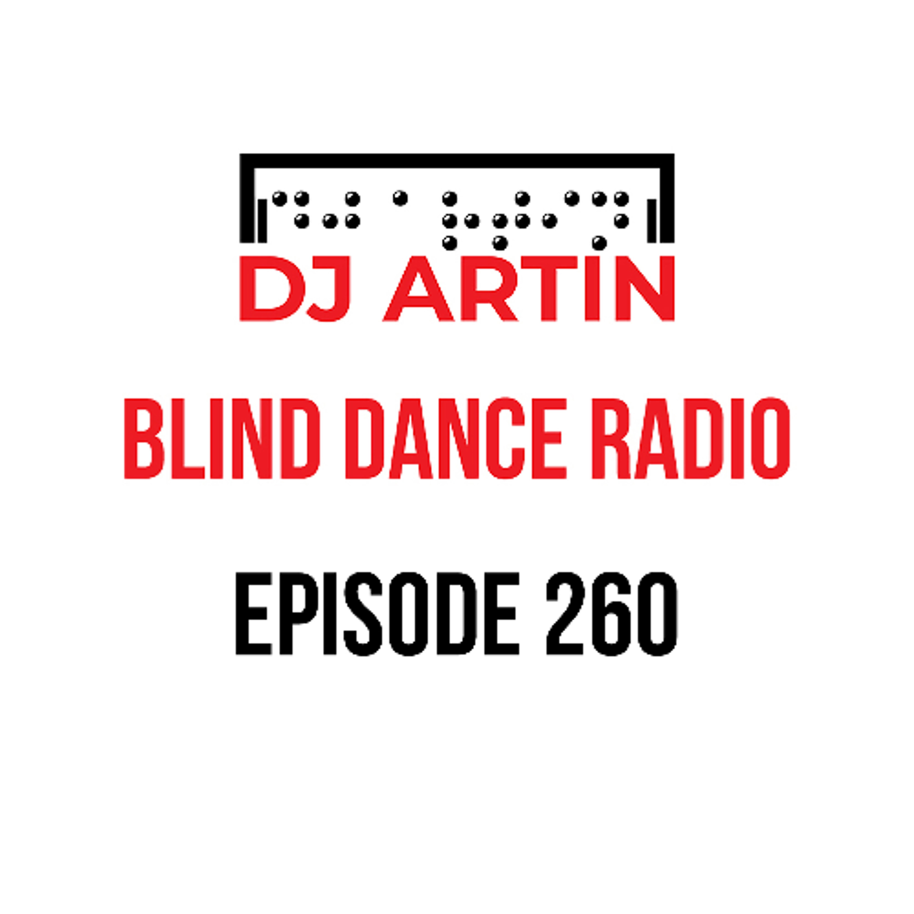 Blind Dance Radio: EDM radio show by DJ Artin