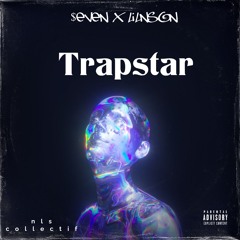 Lil Nelson x Seven -Trapstar