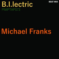 B.I.lectric BEAT MIX Michael Franks