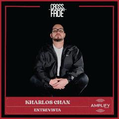 Cross Fade Radio Kharlos Chan (Costa Rica) Entrevista