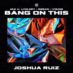 BANG ON THIS MIX 4: LIVE SET (1 HOUR - CALIBR 1-15-22)