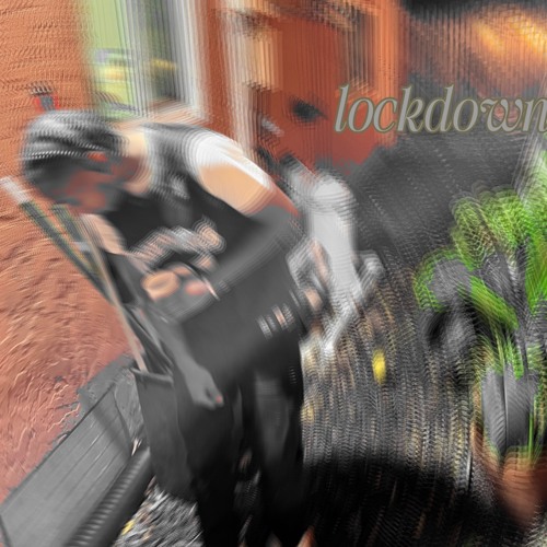 Lockdown