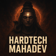 Hardtech Mahadev