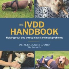 PDF The IVDD Handbook: Helping your dog through back and neck problems