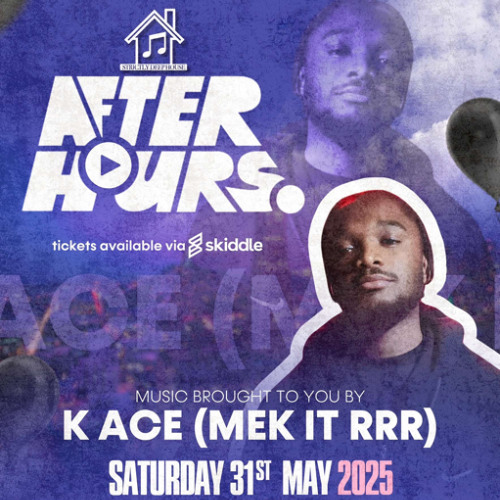 K Ace - MEK IT RRR AFTER HOURS