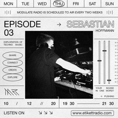 Modulate #03 - Sebastian Hoffmann