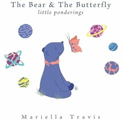 book❤read The Bear & The Butterfly: Little Ponderings