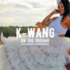 K-Wang On The Ground | Khia x 803Fresh x Morgan Wallen