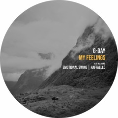 G-Day - My Feelings [Crossfade Sounds]