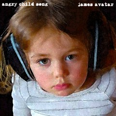 Angry Child Song