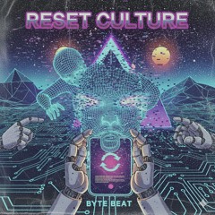 RESET CULTURE