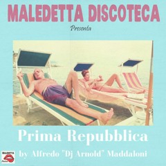 "PRIMA REPUBBLICA"  MIX by DJ ARNOLD
