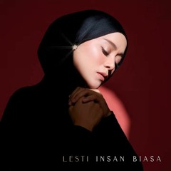 Lesti - Insan Biasa (Cover)