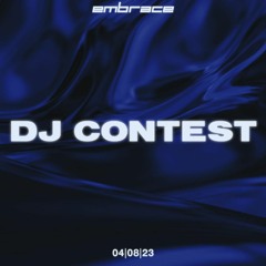 Embrace DJ Contest by DJ Viuz