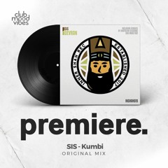 PREMIERE: SIS ─ Kumbi (Original Mix) [Inner Shah Recordings]