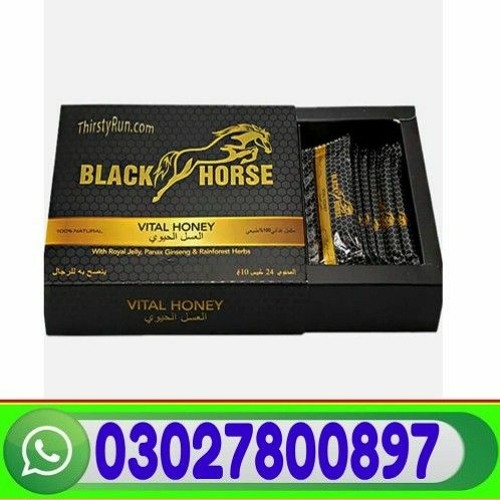 Black Horse Vital Honey in Pakistan ( 0302.7800897 ) ordar now Sound  Effects by dembrose harrimos