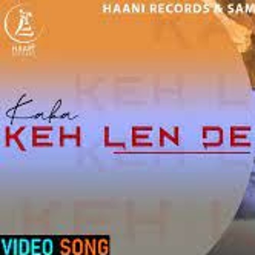 Keh Len De Remix