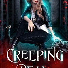 download EPUB 🗸 Creeping it Real: Magical Bureau of Investigation book 2 by  Albany