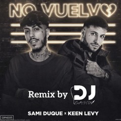 No vuelvo Sami Duque - Keen Levy