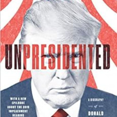 VIEW EPUB 🗃️ Unpresidented: A Biography of Donald Trump by Martha Brockenbrough [KIN