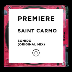 PREMIERES: Saint Carmo - Sonido [Street Records]