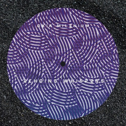 Echoing whispers - Oxir Milenium