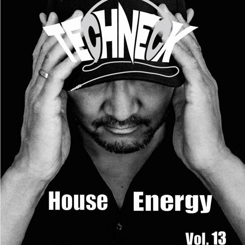 Techneck House Energy Vol. 13
