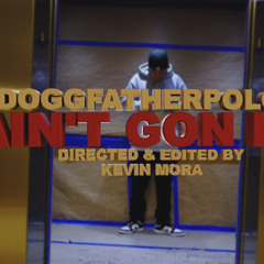 DoggFatherPoloh - Ain't Gon Lie