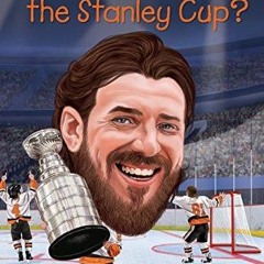 [PDF] DOWNLOAD FREE What Is the Stanley Cup? (What Was?) ipad